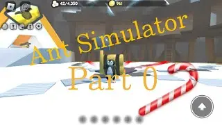 Ant Simulator | Noob to Pro - Part 0