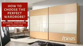 How to choose the perfect wardrobe? Shapes, hardware, styles, and material.