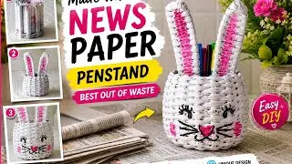 DIY Rabbit pen Stand from Newspaper 🐰 | Easy Newspaper Craft..