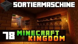 LP Minecraft Kingdom - Sortiermaschine 1.11.2 | Deutsch / German - #78 | Zockkit