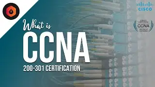What is CCNA 200-301 Certification