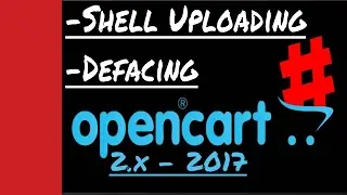 Shell Uploading and Defacing [OpenCart 2.2 2017] - The FunOmania