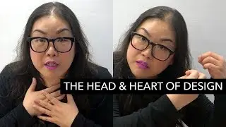 Watch Me Design 10: The Head and Heart of Design