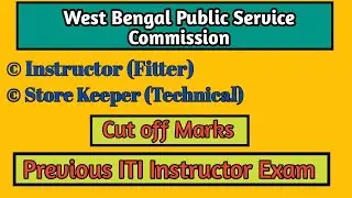 ITI Instructor exam Cut off || Fitter, Store Keeper technical ||