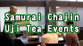 Uji Tea Event by Samurai Chajin