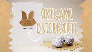 Osterkarte basteln | Einfache Origami Bastelanleitung