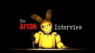 [SFM] An Interview with Afton
