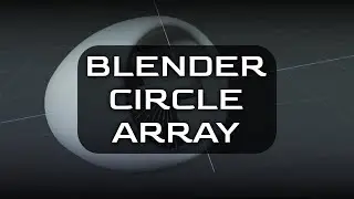 Blender - Circle Array