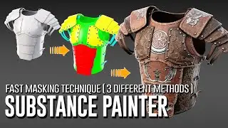 Fast masking technique in Substance Painter ( 3 Different Methods )-- English version