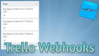 Create A Trello Webhook