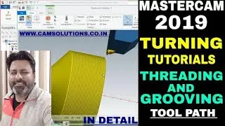 CNC programming in MasterCam: Threading Tool path and grooving Tool path| Mastercam turning toolpath