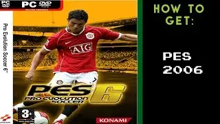 HOW TO GET PES 2006 OFFICIAL | Works with Windows 8!