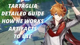 Tartaglia(childe) skills showcase and artifacts to use | Genshin impact |