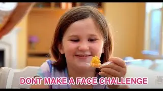 Don't Make A Face Challenge Part 1