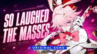 So Laughed The Masses — Evanescia Theme | Honkai: Star Rail (Original Vocal Cover)【KUMOSOUND】