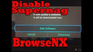 How to disable Super Nag and Install BrowserNX - Hekate Kosmos/Atlas
