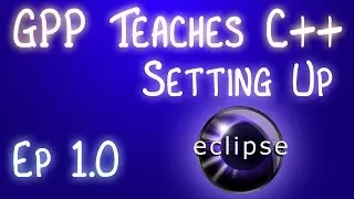 C++ Game Programming Tutorials: 1.0: Setting Up Eclipse