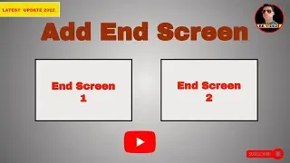 |  Simple Steps to add end screen on youtube video | rkvideo1 | Youtube Video 2022 |