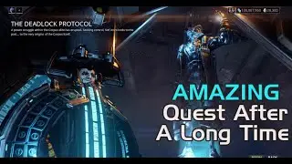 THE DEADLOCK PROTOCOL - COMPLETE QUEST [ALL CUTSCENES & DIALOGUES ] | PROTEA WARFRAME QUEST