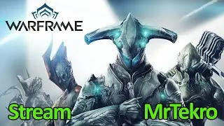 Warframe (Стрим. Общение!)