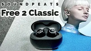 SoundPeats Free 2 Classic ساوند بيتس فري ٢ كلاسيك