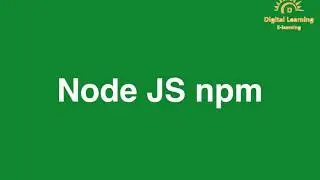 9 Node JS npm | Online Training Download app from below link