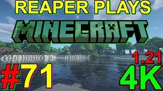 Reaper Plays: Minecraft 1.21 EP: 71 MOUNT EVEREST!