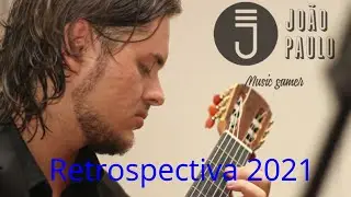 Retrospectiva 2021.... by Jota (guitar cover)