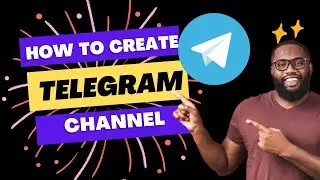 Create Telegram Channel 2022 | Here’s How To Create A Telegram Channel