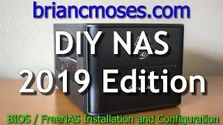 DIY NAS: 2019 Edition -- BIOS, FreeNAS Installation, and FreeNAS Configuration