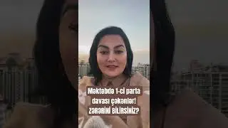 Məktəbdə 1-ci parta davası çəkənlər!ZƏRƏRİNİ BİLİRSİNİZ? 