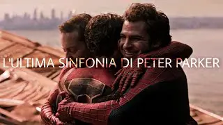 Spider-Man - L'ultima Sinfonia Di Peter Parker