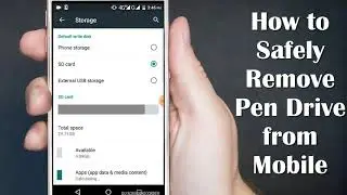 How to Safely Remove PenDrive from Mobile