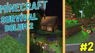 Minecraft Survival Bolum 2