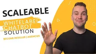 Scaleable Whitelabel Chatbot Solution | Become Reseller | Agencies