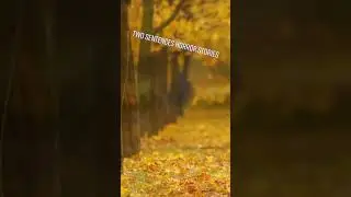 I love Fall | Two Sentence Horror
