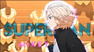 S U P E R   M A N - M I K E Y |[ AMV/ EDIT] 📱