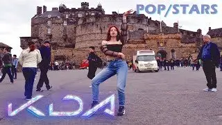 [ KPOP IN PUBLIC/Edinburgh Castle] K/DA - POP/STARS ( League of Legends ) Dance Cover