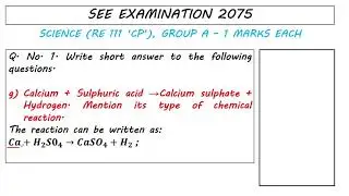 SEE 2075 Science || Question 1g || CP ; Province 3