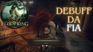 Elden Ring - Como tirar o Debuf do Abraço de Fia