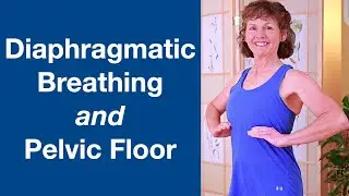 Diaphragmatic Breathing and Pelvic Floor