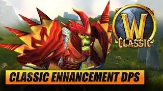Classic WoW Enhancement Shaman DPS