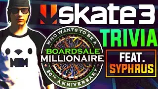 Who Wants To Be A Skate 3 Millionaire (feat. Syphrus)
