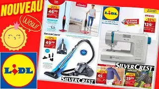 catalogue LIDL NON ALIMENTAIRE du 25 au 29 avril 2024 🌞⛔ SILVERCREST PARKSIDE Arrivage - FRANCE