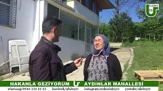HAKANLA GEZİYORUM I ULUBEY AYDINLAR