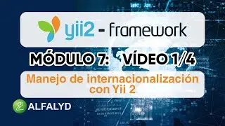 Yii 2 – M7 1/4:Manejo de internacionalización con Yii 2