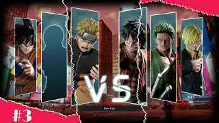 JUMP FORCE #3 ( NARUTO,LILLY,GOKU) VS (LUFFY,ZORO,SANJI) | DUDUK MANIS