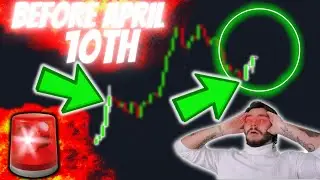 🚨WATCH THIS BITCOIN VIDEO BEFORE APRIL 10TH!!!!!!!! [FINAL CHART WILL *CHANGE YOUR OPINION*]