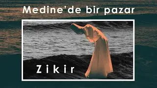 Medine’de bir pazar | Berlin’de Zikir