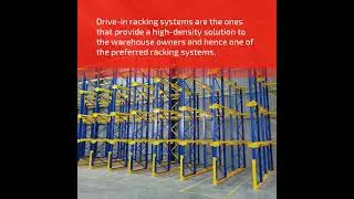 Drive-In Racking – An Ideal Warehouse Racking System